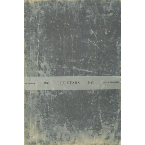 Vija Celmins & Eliot Weinberger: The Stars