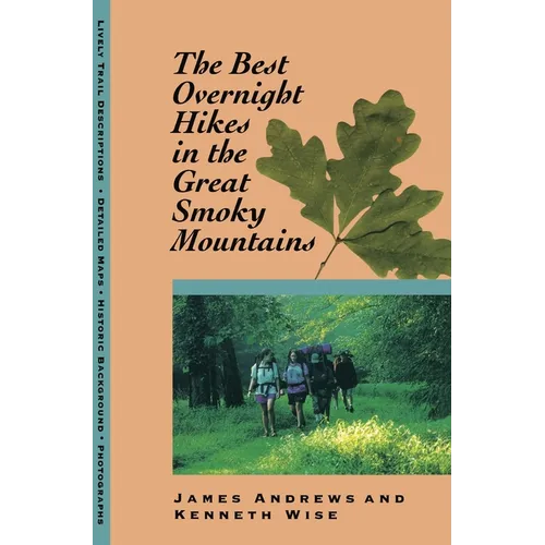 The Best Overnight Hikes in the Great Smoky Mountains: Great Smoky Mountains