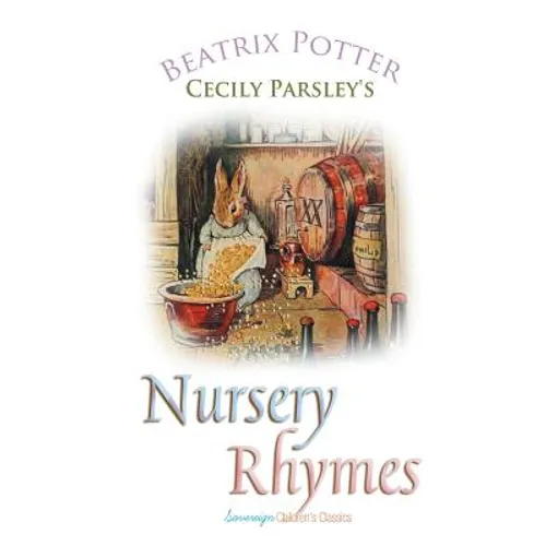 Cecily Parsley's Nursery Rhymes
