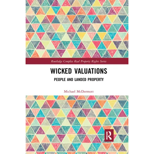 Wicked Valuations: People and Landed Property