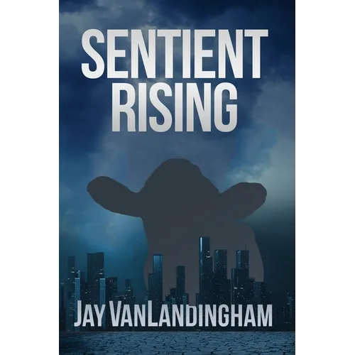 Sentient Rising