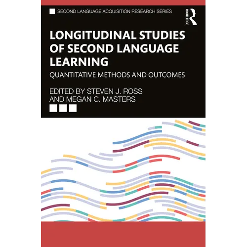 Longitudinal Studies of Second Language Learning: Quantitative Methods and Outcomes