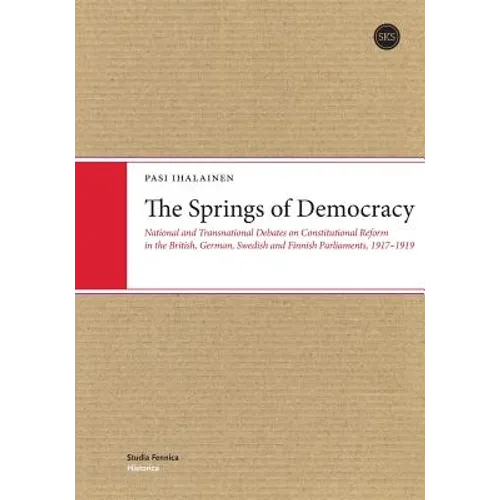 The Springs of Democracy