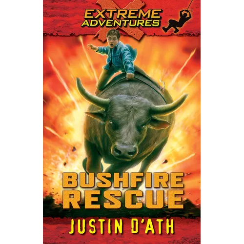 Bushfire Rescue: Volume 2