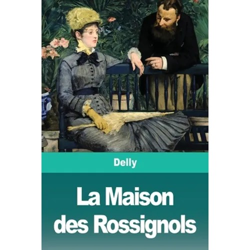 La Maison des Rossignols