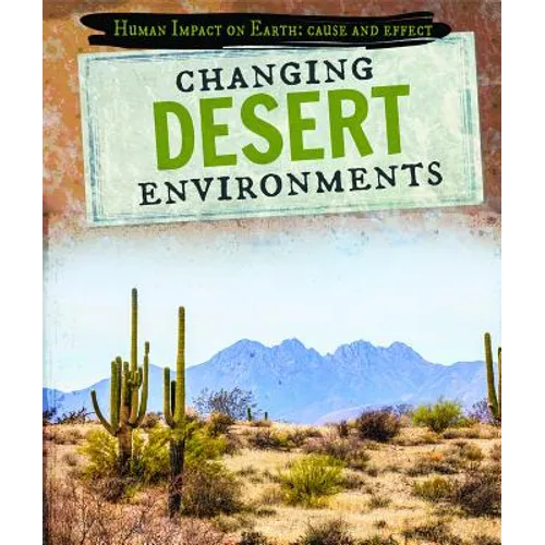 Changing Desert Environments
