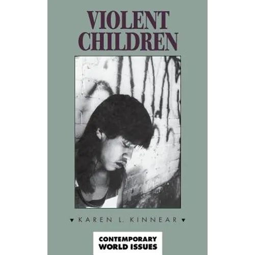 Violent Children: A Reference Handbook