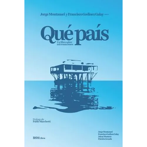 Qué País: Un Libro Sobre Micronaciones