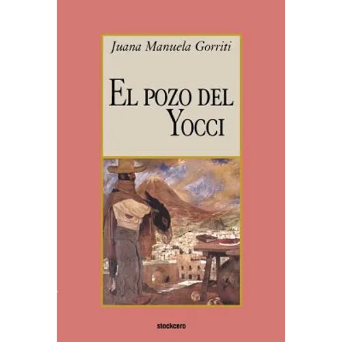 El pozo del Yocci