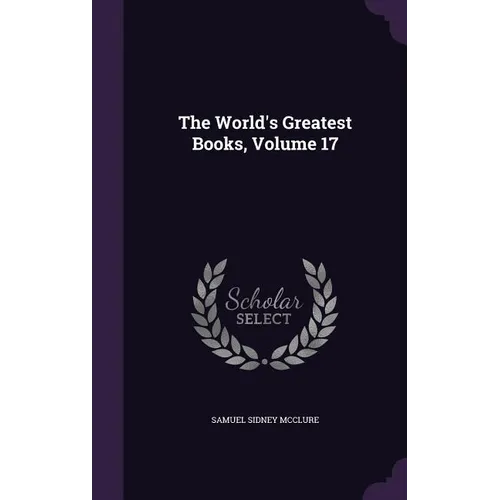 The World's Greatest Books, Volume 17
