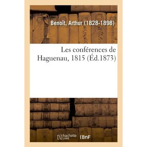 Les Conférences de Haguenau, 1815