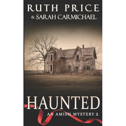 Amish Mysteries: Haunted