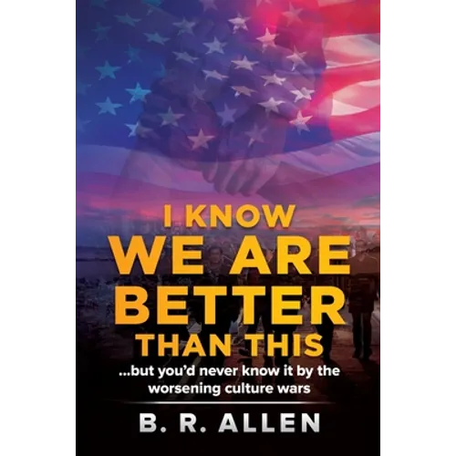 I Know We Are Better Than This