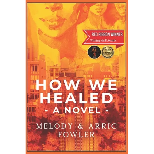 How We Healed