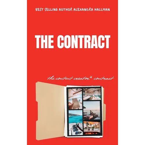The Contract: The Content Creator Contract