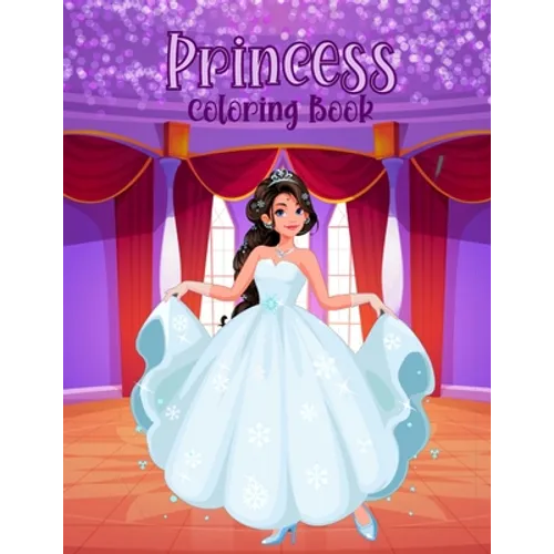 Princess Coloring Book: For Kids Ages 6 - 11