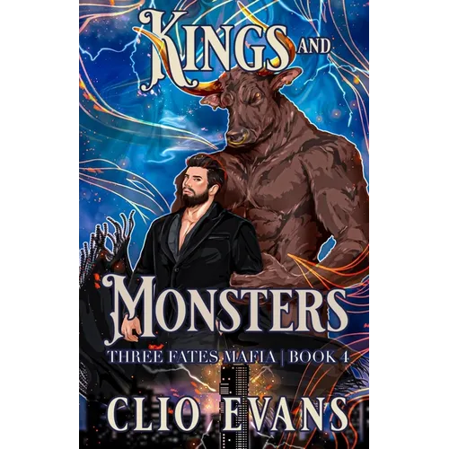 Kings and Monsters: A MM Monster Mafia Romance