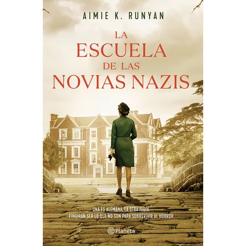 La Escuela de Las Novias Nazis