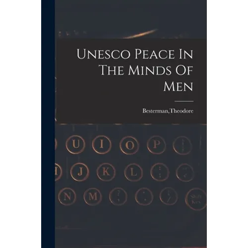 Unesco Peace In The Minds Of Men