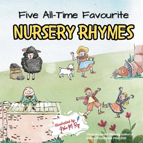 Five All-Time Favourite Nursery Rhymes: A Beautifully Illustrated for Toddlers & Preschoolers: Supports vocab, memory & phonemic awareness