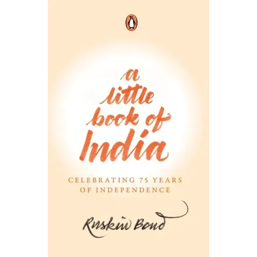 A Little Book of India: Celebrating 75 Years of Independence