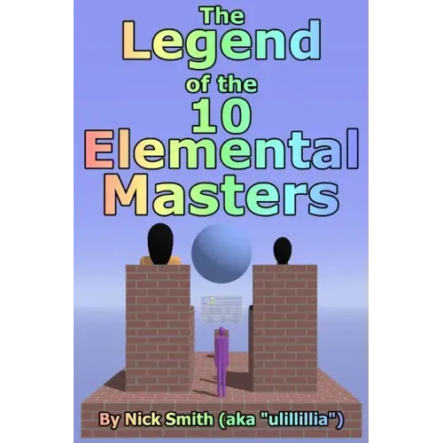 The Legend of the 10 Elemental Masters