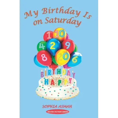 My Birthday Is on Saturday