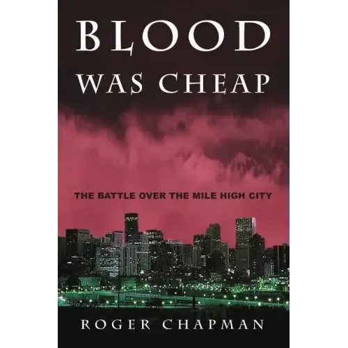 Blood Was Cheap