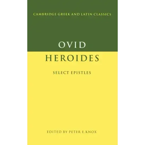 Ovid: Heroides Select Epistles