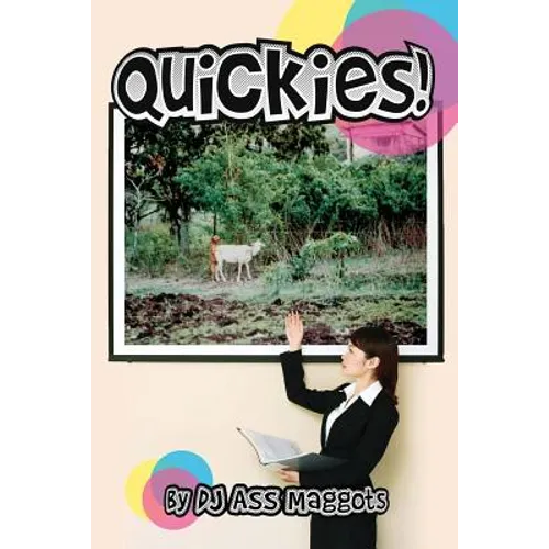 Quickies