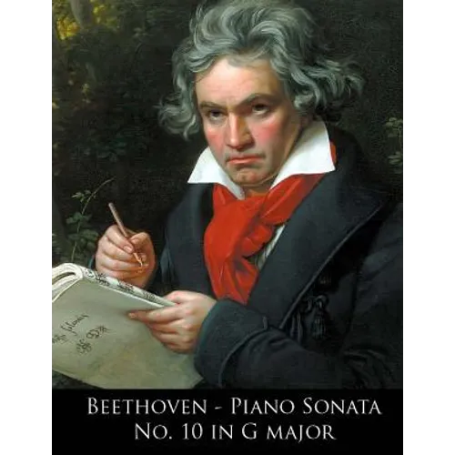 Beethoven - Piano Sonata No. 10 in G major