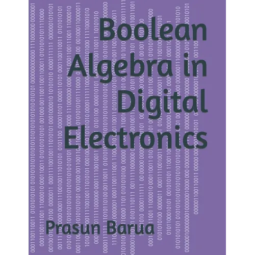 Boolean Algebra in Digital Electronics