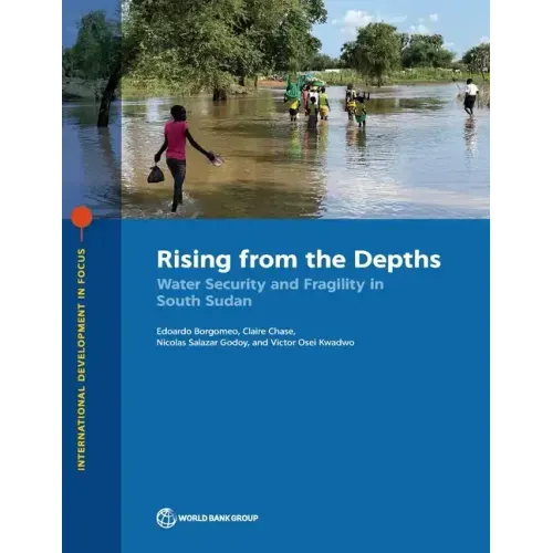 Rising from the Depths: Water Security and Fragility in South Sudan