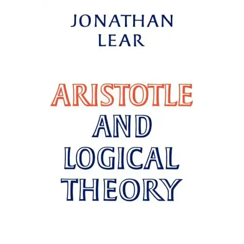 Aristotle and Logical Theory