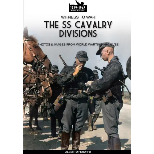 The SS Cavalry Divisions