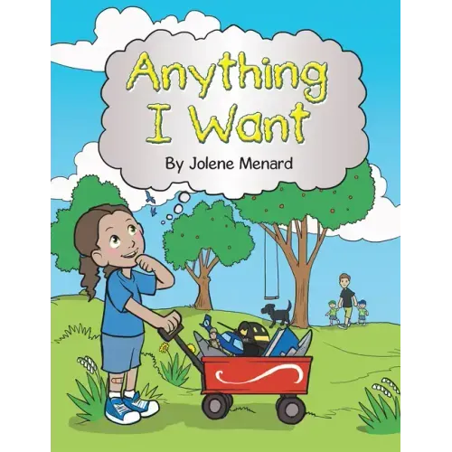 Anything I Want