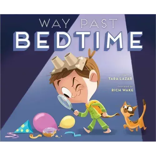 Way Past Bedtime