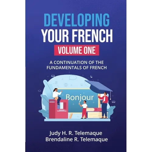 Developing Your French