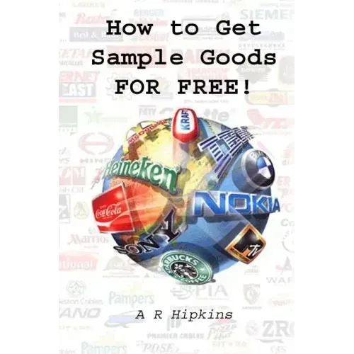 How to Get Sample Goods: FOR FREE: Get Products On Test From Top Brands