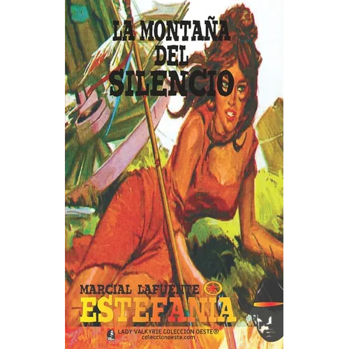 La montaña del silencio (Colección Oeste)