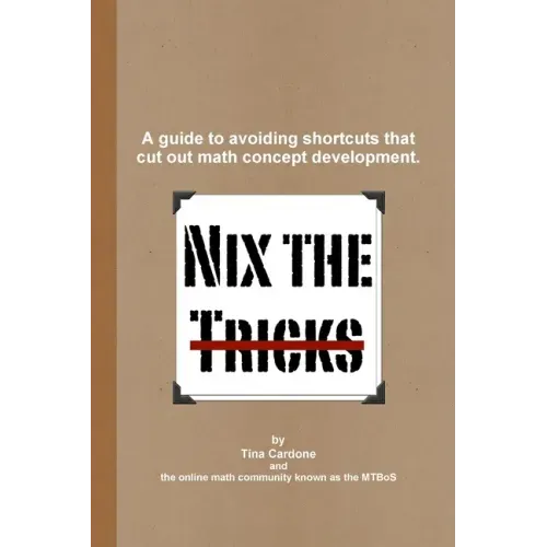 Nix the Tricks