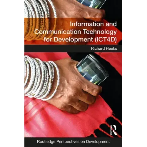 Information and Communication Technology for Development (ICT4D)
