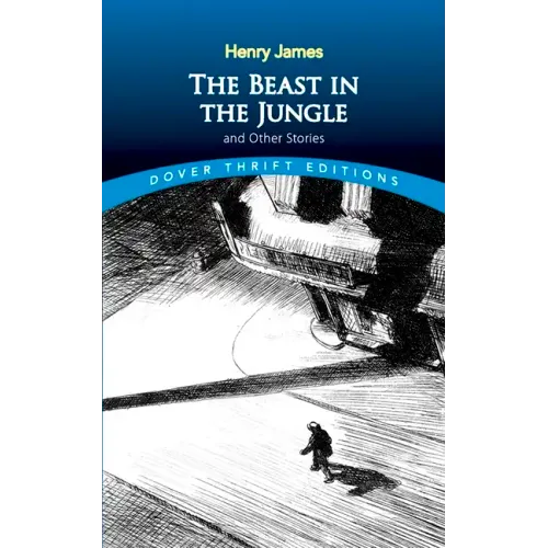 The Beast in the Jungle and Other Stories
