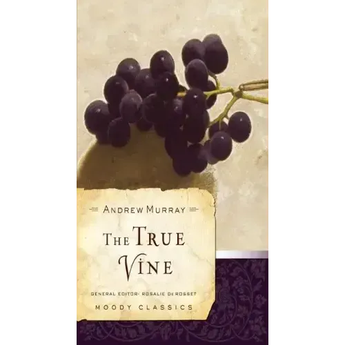 The True Vine