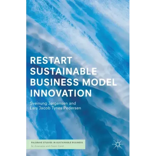 Restart Sustainable Business Model Innovation
