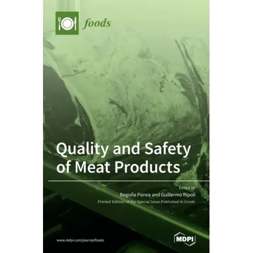 Quality and Safety of Meat Products