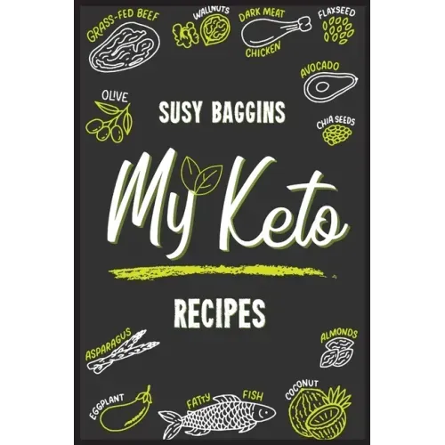My Keto Recipes: Tasty, Easy to Follow, and Healthy Ketogenic recipes to lose weight Safely and Healthy. Start now to Burn the excess f