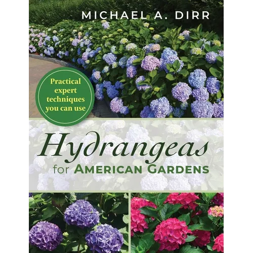Hydrangeas for American Gardens
