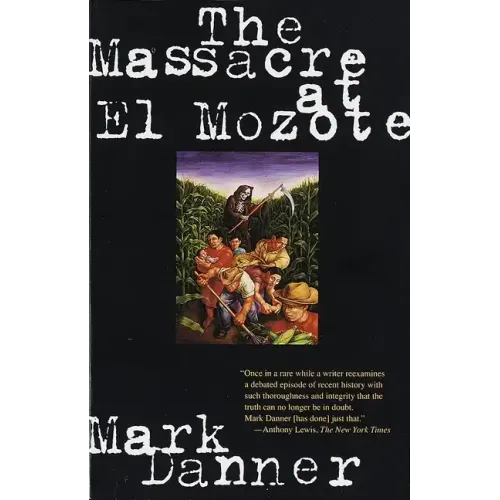 The Massacre at El Mozote