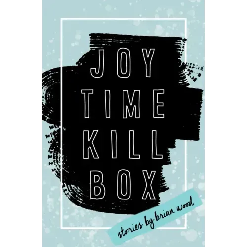 Joytime Killbox